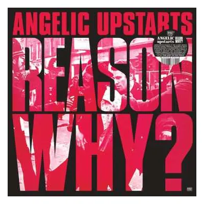 LP Angelic Upstarts: Reason Why?