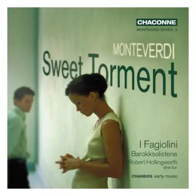 CD Claudio Monteverdi: Sweet Torment