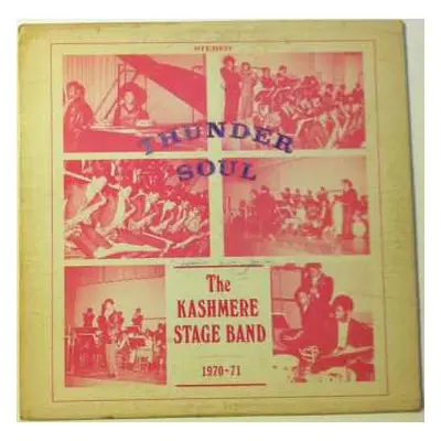 LP Kashmere Stage Band: Thunder Soul