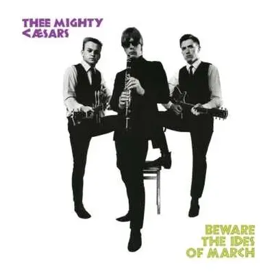 LP Thee Mighty Caesars: Beware The Ides Of March