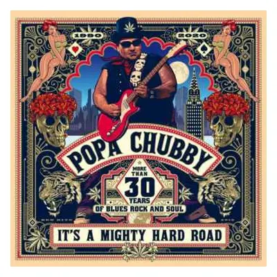 2LP Popa Chubby: It's A Mighty Hard Road