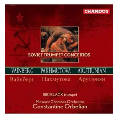 CD Moscow Chamber Orchestra: Soviet Trumpet Concertos