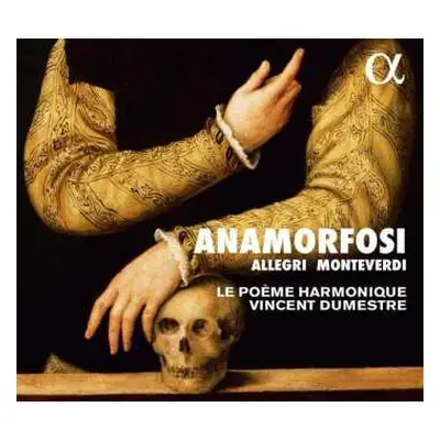 CD Claudio Monteverdi: Anamorfosi