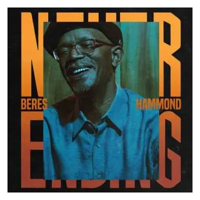 LP Beres Hammond: Never Ending