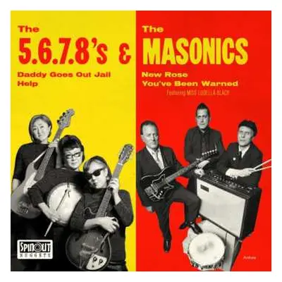 SP The Masonics: The 5.6.7.8's & The Masonics LTD