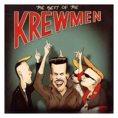 CD The Krewmen: The Best Of The Krewmen