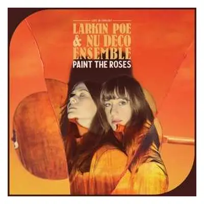 CD Larkin Poe: Paint The Roses