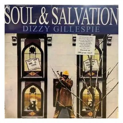 LP Dizzy Gillespie: Soul & Salvation