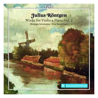 CD Julius Röntgen: Works For Violin & Piano Vol. 2