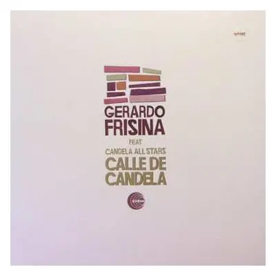 LP Gerardo Frisina: Calle De Candela