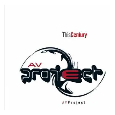 CD AV Project: This Century