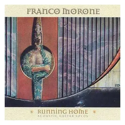 CD Franco Morone: Running Home