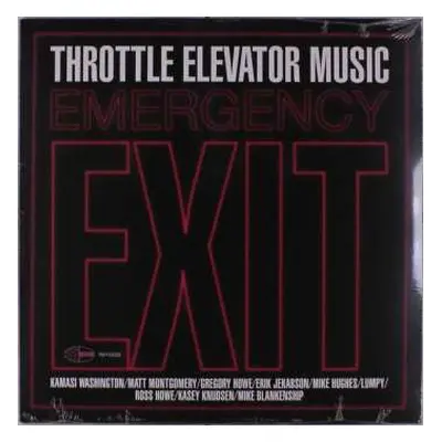 LP Throttle Elevator Music: Emergency Exit