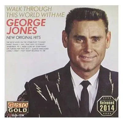 CD George Jones: Walk Through This World With Me