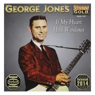 CD George Jones: If My Heart Had Windows