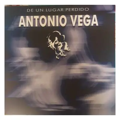 LP Antonio Vega: De Un Lugar Perdido