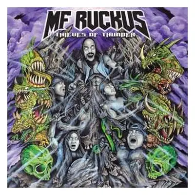 LP MF Ruckus: Thieves Of Thunder