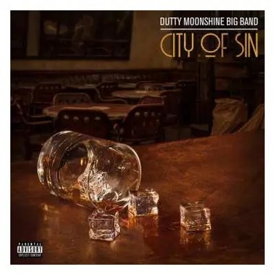 CD Dutty Moonshine Big Band: City Of Sin