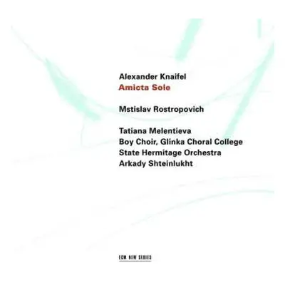 CD Alexander Knaifel: Amicta Sole