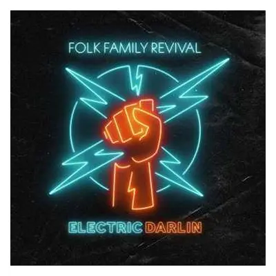 LP Folk Family Revival: Electric Darlin