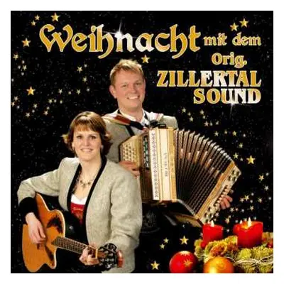 CD Original Zillertal Sound: Weihnacht Mit Dem Original Zillertal Sound