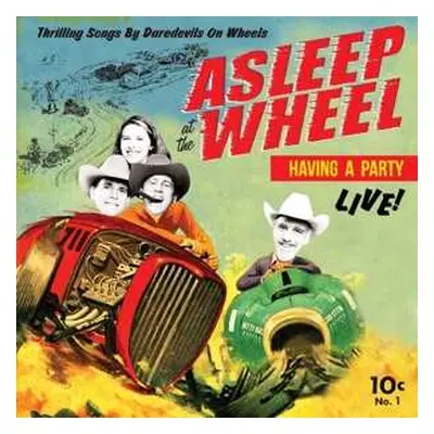 LP Asleep At The Wheel: Havin' A Party Live LTD