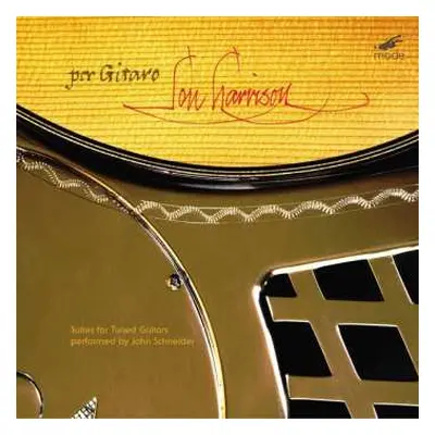 CD Lou Harrison: Por Gitaro – Suites for Tuned Guitars