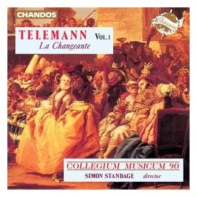 CD Georg Philipp Telemann: La Changeante Vol.1