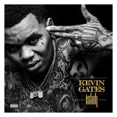 2LP Kevin Gates: Islah LTD