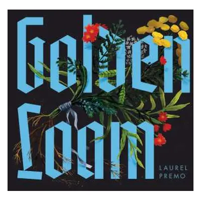 2LP Laurel Premo: Golden Loam