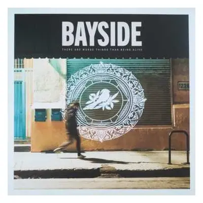 LP Bayside: There Are Worse Things Than Being Alive CLR | LTD