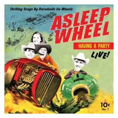 LP Asleep At The Wheel: Havin' A Party Live