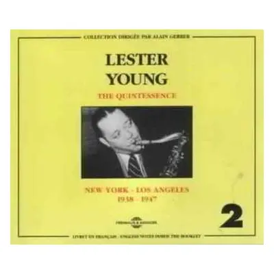 2CD Lester Young: Vol. 2 - New York - Los Angeles - 1938-1947