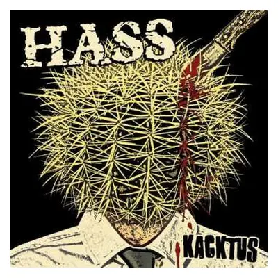 CD Hass: Kacktus