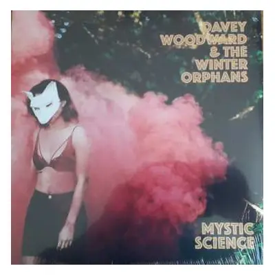 LP Davey Woodward And The Winter Orphans: Mystic Science