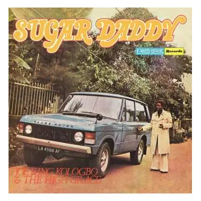 LP Joe King Kologbo: Sugar Daddy