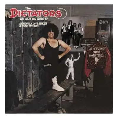 SP The Dictators: The Next Big Thing EP LTD | CLR