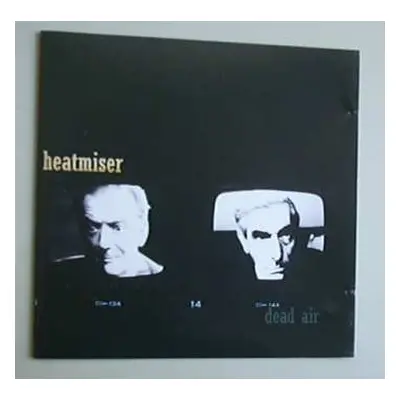 LP Heatmiser: Dead Air