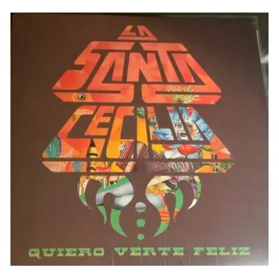 LP La Santa Cecilia: Quiero Verte Feliz CLR