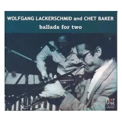 CD Chet Baker: Ballads for Two