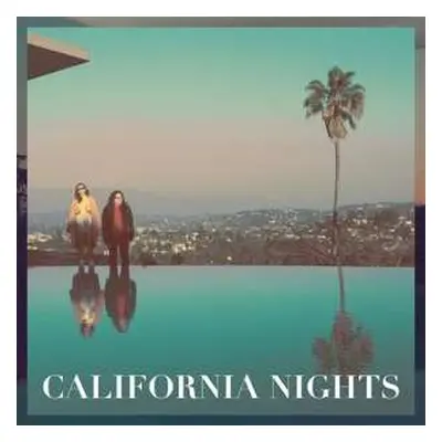 LP Best Coast: California Nights