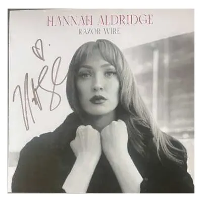 LP Hannah Aldridge: Razor Wire