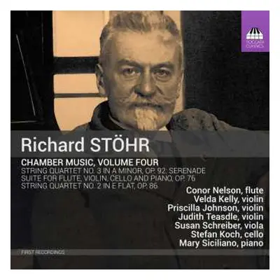 CD Richard Stöhr: Chamber Music, Volume Four