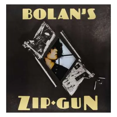 LP T. Rex: Bolan's Zip Gun