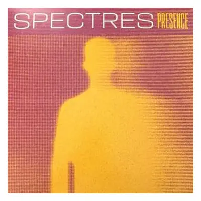 LP Spectres: Presence CLR | LTD