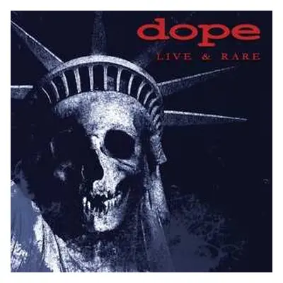 LP Dope: Live & Rare CLR | LTD