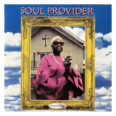 LP Elizabeth King: Soul Provider