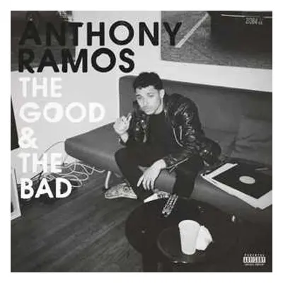 LP Anthony Ramos: The Good & The Bad