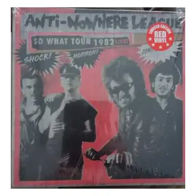 LP Anti-Nowhere League: So What Tour 1982 Live! LTD