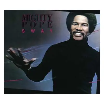 CD Mighty Pope: Sway